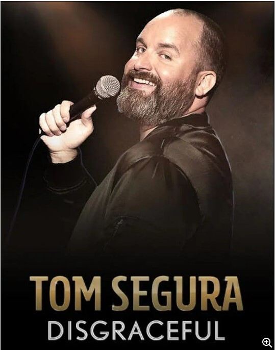 Tom Segura: Disgraceful 2018
