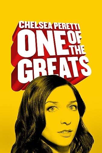 Chelsea Peretti: One of the Greats 2014