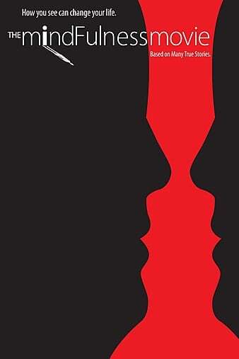 The MindFulness Movie